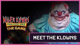 Killer Klowns from Outer Space: The Game — Meet the Klowns 