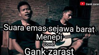 menepi ngatmombilung cover( GANK ZARAST)