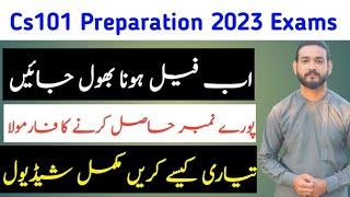 How to prepare cs101 for 2023 exams ,Cs101 preparation for mids