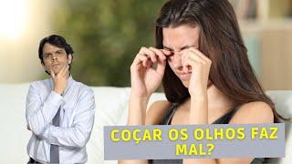 Coçar os olhos faz mal? | Dr. João Paulo Lomelino