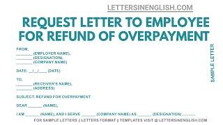 Letter to Employee for Refund of Overpayment – Sample Request Letter