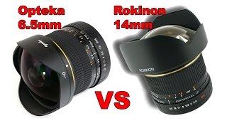 Rokinon 14mm Rectilinear Lens vs Opteka 6.5mm FishEye Lens:  Which Lens Should I Buy?