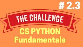 #2.3 Python Fundamentals Quiz