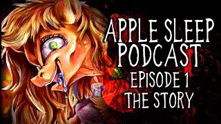 Apple Sleep Podcast - Episode 1 - The Story