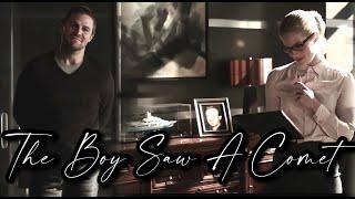 Oliver & Felicity | The Boy Saw A Comet