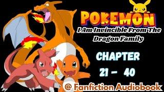 Pokemon: I Am Invincible From The Dragon Family Chapter 21 - 40