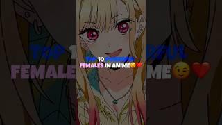 Top 10 Powerful Females Anime Characters ️ #shorts #animeshorts #viral