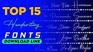 Top Trending 15 Handwriting/Signature Fonts | Free Download Link