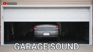 GARAGE SOUND suara garasi dibuka dan ditutup