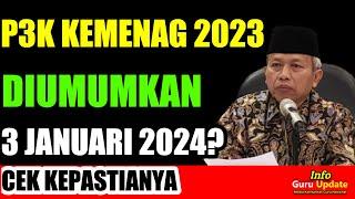UPDATE PENGUMUMAN HASIL P3K KEMENAG 2023