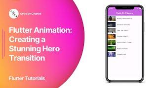 Flutter Animation: Creating a Stunning Hero Transition | Flutter Tutorials