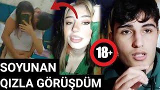 TELEGRAMDA SOYUNAN QIZLA GÖRÜŞDÜM!