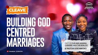 CLEAVE | A CONVERSATION WITH THE WINLOS | BUILDING GOD CENTRED MARRIAGES | 7PM