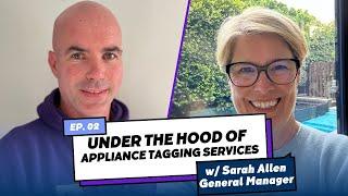 Under the hood of the Appliance Tagging Services test and tag franchise model with GM Sarah Allen