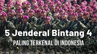 5 Jenderal Bintang 4 Paling Terkenal di Indonesia [LONG EDITION] - DUNIA MILITER TV