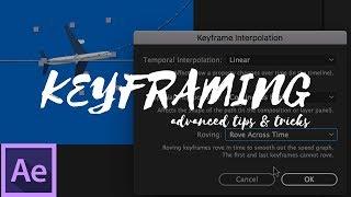 Advanced Keyframing in After Effects