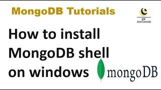 Install MongoDB Shell Mongosh on windows | MongoDB Tutorial