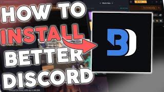 How To Install Better Discord