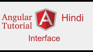 Angular 9 tutorial in Hindi # make interface