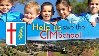 Help Us Save the CIM School