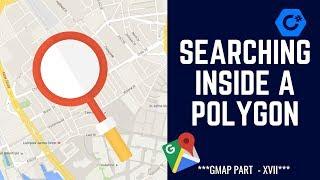 C# GMap | How to Search for a Location inside a Region | GMap - XVII