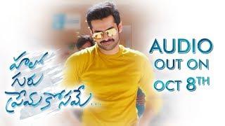 Hello Guru Prema Kosame Audio Teaser - AUDIO OUT ON OCT 8TH | Ram Pothineni, Anupama | DSP