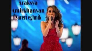 Araksya Amirkhanyan - Sareri Eghnik