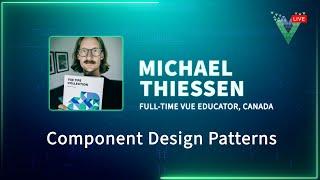 Component Design Patterns - Vue.js Live 2023