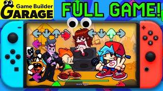 I Made FRIDAY NIGHT FUNKIN' (The Full Game) In GAME BUILDER GARAGE... (part 1)