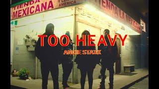 Angie Staxx - Too Heavy (Official Video)