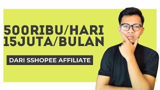500 RIBU/HARI DARI SHOPEE AFFILIATE PAKAI WEBSITE INI‼️ cara menghasilkan uang dari internet