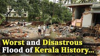 Kerala Flood affecting millions of People, they lost homes, food, job everything, it becomes Worst