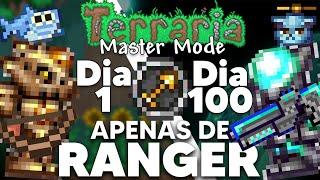 PASSEI 100 DIAS NO TERRARIA APENAS DE RANGER (MASTER MODE)