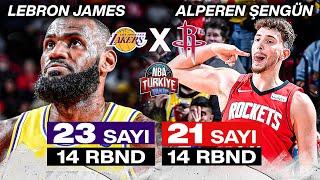 ALPEREN ŞENGÜN X LEBRON JAMES | Performans Özetleri |  Lakers X Rockets
