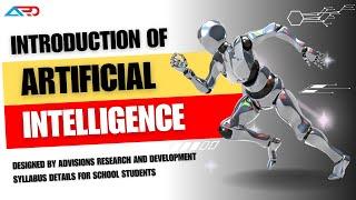 AI Syllabus for School Students | AI for Beginners: A Comprehensive Introduction