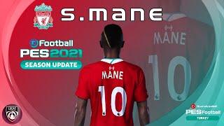 PES 2021 Sadio Mane | #Face | Liverpool | PES 2020 [PC]