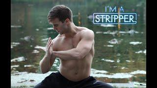 I’m a Stripper - the miniseries that takes you behind the scenes with male strippers. #shorts