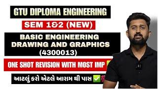 BASIC ENGINEERING DRAWING AND GRAPHICS MOST IMP ONE SHOT REVISION | GTU DIPLOMA ENGINEERING