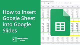 How to Insert Google Sheet into Google Slides