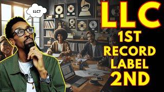 Starting a Record Label? Here's Why Forming an LLC is Essential!