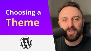 Choosing The Right Theme for Your WordPress Site