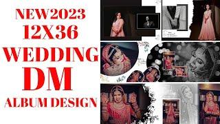 new 2023 12x36  wedding album DM seet wedding photobook wedding album psd 2023 #albumdesign #psd