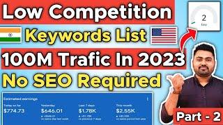 Top 5 Low Competition Keywords With High Traffic In USA | Blog Keyword Research 2023 (Part-2)