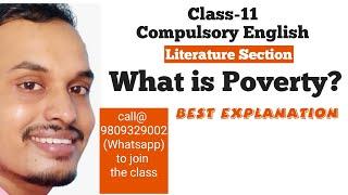 What is Poverty by Godwin Parker || class 11 || English || Shyam Sir ||