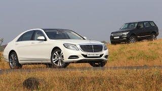 2014 Mercedes-Benz S-Class vs Range Rover in India