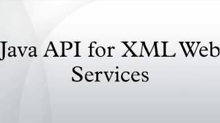 Java API for XML Web Services