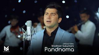 Шодмон Сулаймони - Панднома (Премьера клипа, 2023) | Shodmon Sulaymoni - Pandnoma