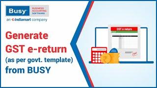 GST e-Returns from BUSY Basic Edition (English)