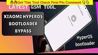 Xiaomi HyperOS BootLoader Bypass | All Xiaomi Mi Account Remove 2024 | Mi Account Unlock Tool