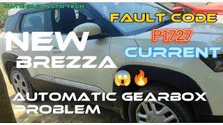 brezza 2024 automatic gear problem | Fault code P1727 reverse lamp control circuit law current